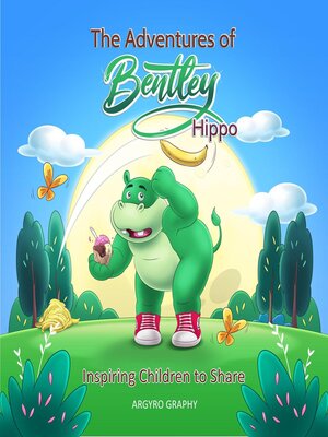 cover image of The Adventures of Bentley Hippo